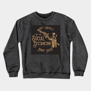 Social Distancing Bandit Crewneck Sweatshirt